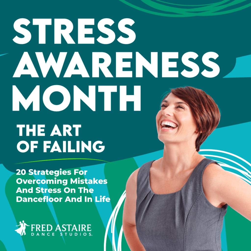 Stress Awareness Month - Fred Astaire